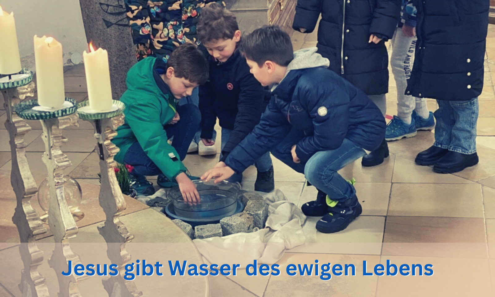 2023 03 12 Familiengottesdienst Wasser des ewigen Lebens